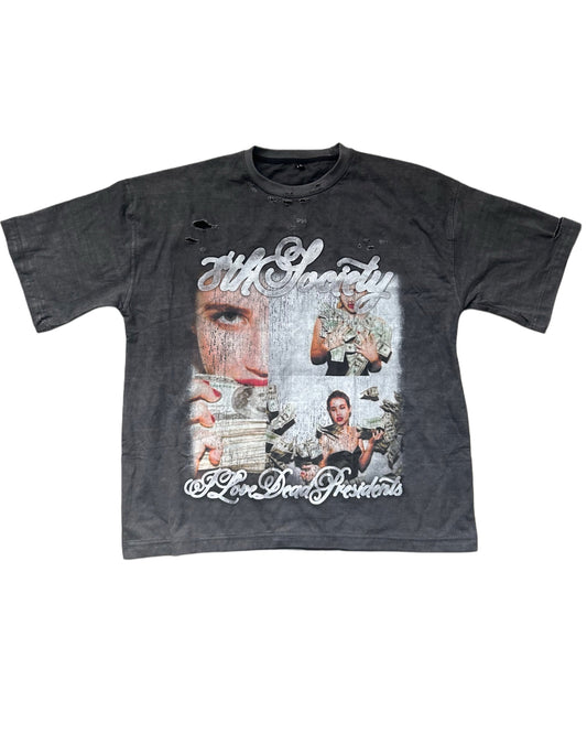 “I Love Dead Presidents” Tee
